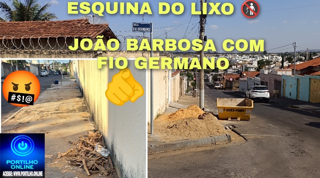 👉😡🫵😠🚨🤮🤢🤧🗑️ Esquina do Lixo — Bairro Boa Esperança, Rua Fio Germano