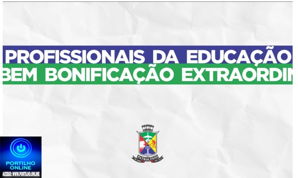 👉🤝👏👍 Notícias 📰🗞️ da prefeitura. Profissionais da educação recebem bonificação extraordinária referente ao exercício de 2025