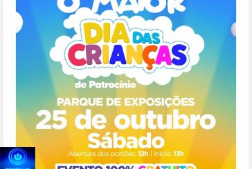👉👏👍👍🎇🎈🎊🧞🎉🙌🫶Sábado dia, 25. A maior Festa das Crianças da história de Patrocínio vem aí!