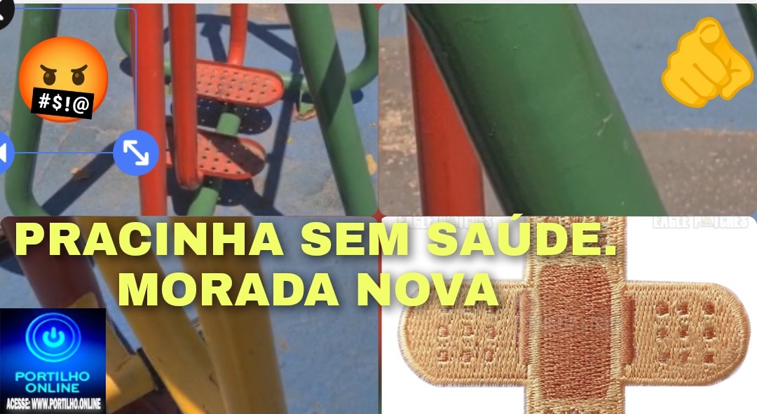 👉📢😱 🫵✍💪💊💉🤸🏋  Oi, Portilho! Boa noite. Quero fazer uma denúncia: Pracinha da Morada Nova: “remendada com band-aid” e esquecida desde as eleições