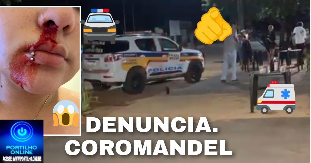👉📢 Boca machucada, muitas agressões. Assista aos vídeos…Coromandel!💥🕵️‍♀️🕵️‍♀️🔛👀🚀🚨⚖ O BAMBU GEMEU COM FORÇA!!! 🕵️‍♀️🔍😱📢🚔🚨⚖💥💣🔛O CHICOTE ESTRALOU👉📢!