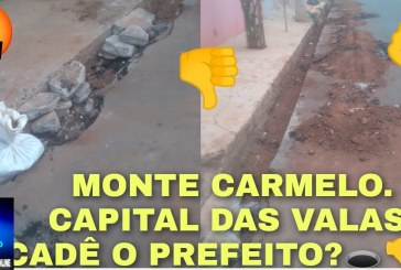 👉😡🤔📢🚧👎🕳️💩😎Monte Carmelo. Capital das valas. Cadê o prefeito dessa cidade?