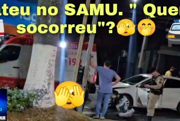 👉😱🤔🚨🚧🛑🚒🚑🚔🚑🚑Tocador bateu na traseira do SAMU. Será que, mesmo assim, ele foi socorrido? 🫣🤭
