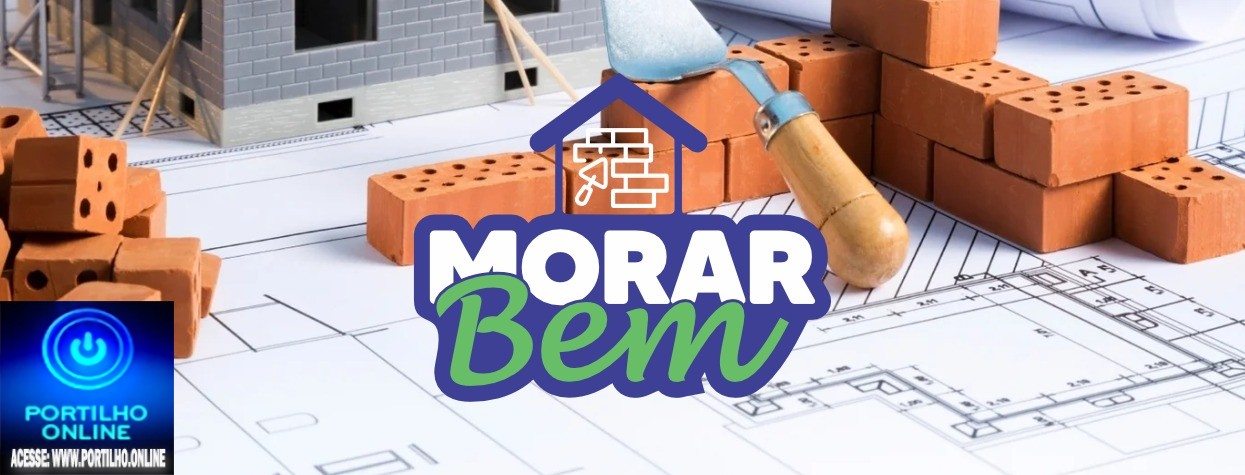 👉👍🙌 Notícias 📰 🗞️ da prefeitura 🤝👏🏠🏡🏚️🏘️Governo Municipal lança o Programa Morar Bem
