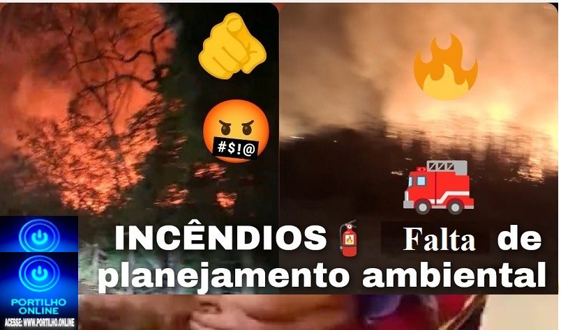 👉🚧🤔🔥🫵😡🚒🚨🧯🕯️😱”Portilho, Você poderia nos ajudar.”Os bombeiros não está dando atenção a nós”. 