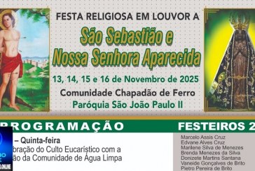 📢👉🙌👏👍✍⛪🕌🎊🎉GRANDIOSA FESTA RELIGIOSA EM LOUVOR A SÃO SEBASTIÃO E NOSSA SENHORA APARECIDA, DE 13 A 16 DE NOVEMBRO EM CHAPADÃO DE FERRO.