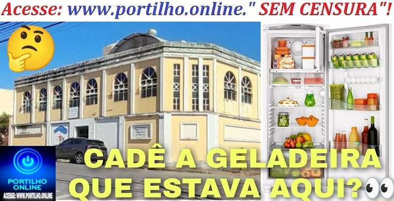 👉📢😳🫵🤔🙊👀🚨📌ELE pegou a geladeira sem autorização? Qual o secretário ” responsável da pasta?!🤫”🫵😳🤫🫣