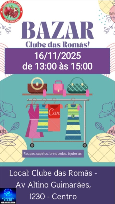 👉📢👏👘🧥👖👗👚👕🧦👢👜👓👟👞BAZAR BENEFICENTE!!! Neste domingo dia, 16/11/2025 das 13: 00 ás 15:00 no CLUBE DÁS ROMÃS!!!