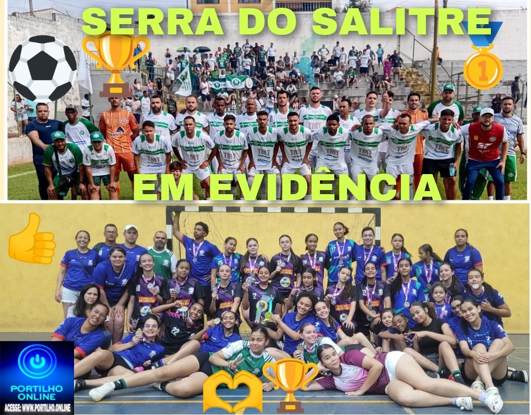 👉👍👏🙌🚀🥇🏆🥅⚽🏐Serra do Salitre em Evidência também no esporte, no futebol e no Hendibolh!