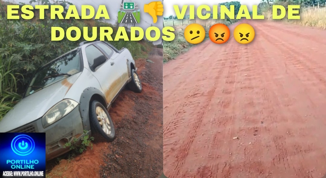 🫵 Reclamações sobre as estradas rurais na região de Dourados. Quem é o ” patroleiro empiriquitado?😂😂😂😂🫣🤭