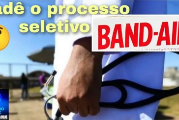 👉🤔😠🩻🩺🩹💊💉🌡️ Processo seletivo “band aid”.    Portilho, boa tarde! Publica para nós uma matéria sobre o processo seletivo