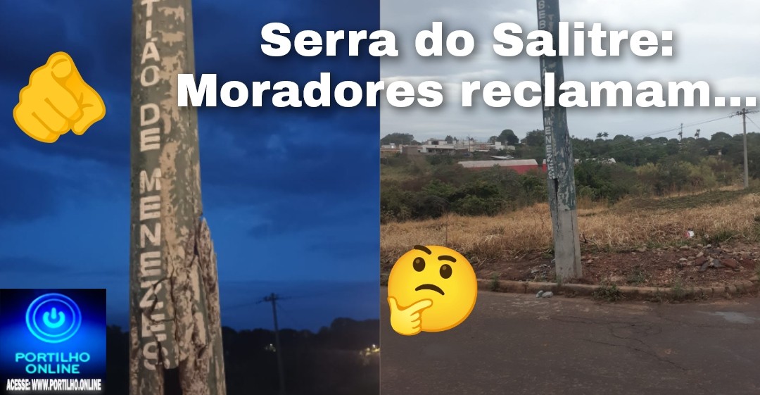 👉🫵👍🆘👀🚧 Serra do Salitre: Portilho e gostaria de fazer uma denuncia. 
