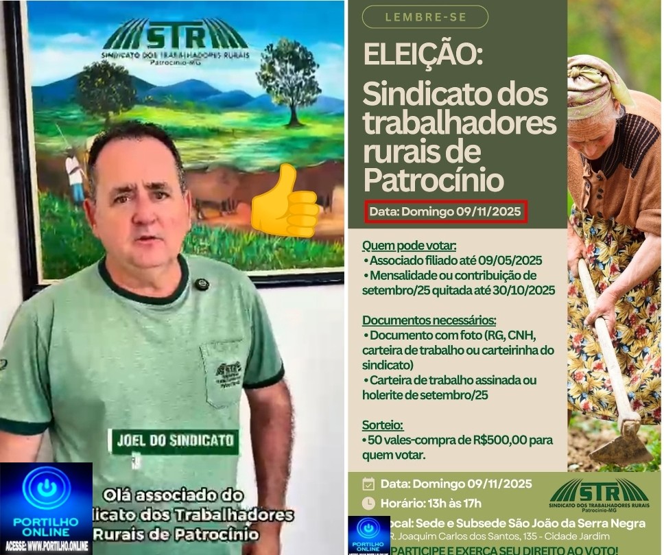 👉👏👊✍🗳⚱*Sindicato dos Trabalhadores Rurais de Patrocínio convoca associados para eleição sindical Neste dia 9 de novembro*