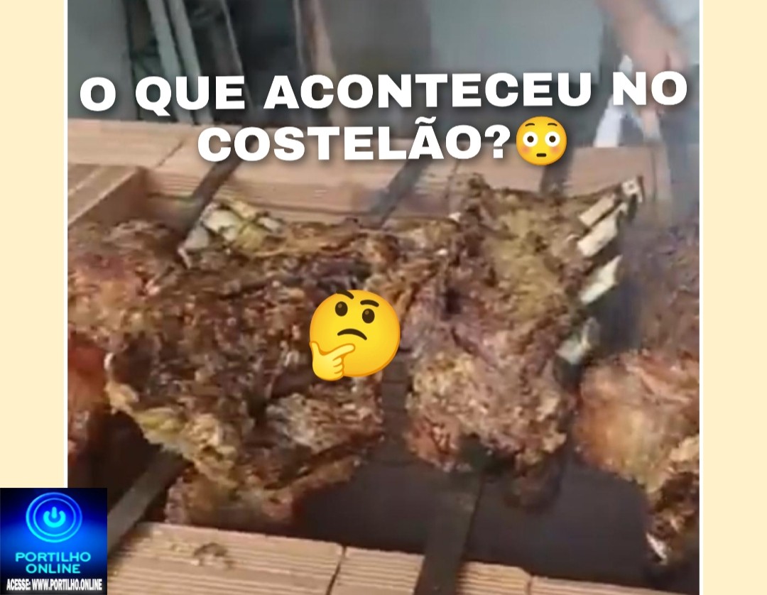 👉💩🍖😱📢😳🫵O que aconteceu no ” costelão neste domingo/09?😳🤔🫣👀🤫🍖🍗🥩