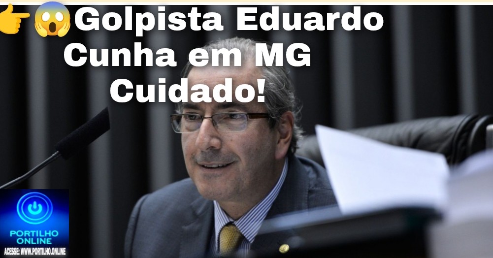 👉😱😠👎👎🐭🐀🐁🚔🫵😡POLÍTICA:Preso por corrupção, Eduardo Cunha recomeça seus golpes por Minas