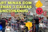 👉🫵😱😡👎👊👎🛒🛒🛒Reclamações sobre a falta de caixas no Mart Minas