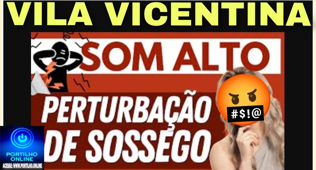 🪗🎺Boa tarde Portilho, quero fazer uma reclamação da Vila associação São Vicente de Paula