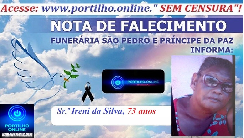 👉LUTO…⚰😔🕯😪😭FUNERÁRIA SAO PEDRO E PRÍNCIPE DA 🕊PAZ🕊🕊 INFORMAM… Faleceu em Patrocínio-MG a Sra. Ireni da Silva, 73 anos