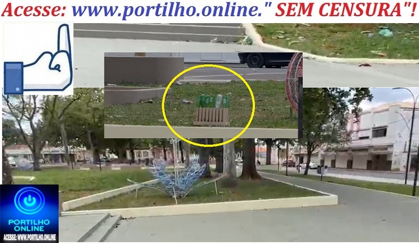 👉👽👎🔍🕵🔎⚖🚔🚨🚧Praça Honorato Borges!“Imagens mostram que dublês de ‘ricos’ e de ‘boa gente’, usuários de drogas, deixaram a Praça tomada pela sujeira neste sábado.”