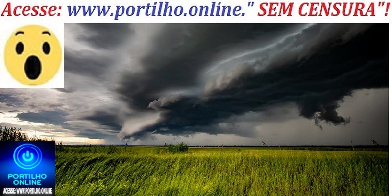 👉🔍🕵🔎🧐😱😮⛈⚡☔🌨Patrocinio, Guimarânia, Prdizes estão na rota de tempestade. INMET emite alerta laranja de tempestade com ventos de até 100 km/h em Uberlândia e região até domingo (9)