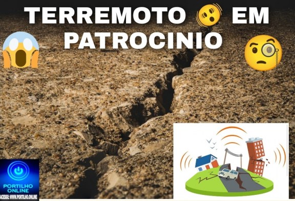 👉🫨 Assista aos vídeos….😱📢💣⚡🙈👀😮🧐Terremoto de pequena magnitude em Patrocínio e cidades vizinhas assusta moradores