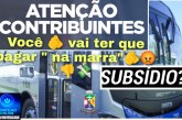 👉😡👎💸🤔Subsídios….Você 🫵 vai ter que pagar ” na marra”🫵😡👎💸