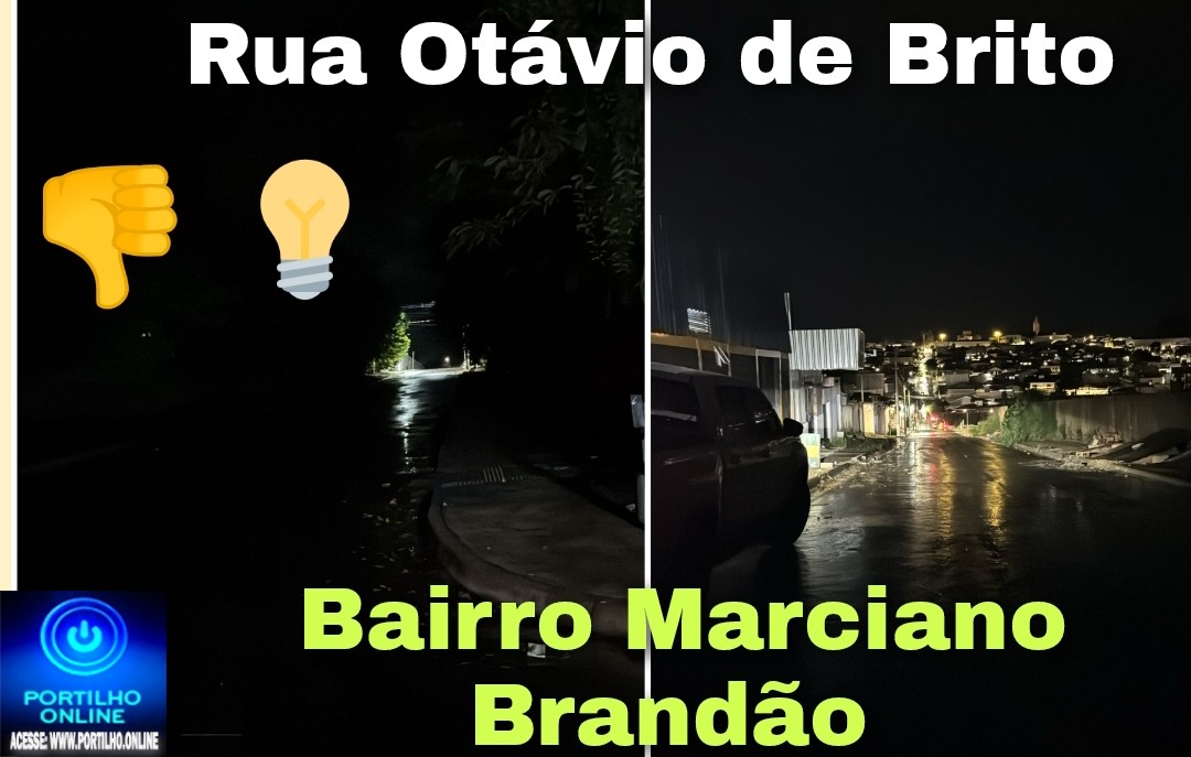 👉💡🔌🫵👎😡🔦💡🕯️🏮Escuridão na Rua Otávio de Brito preocupa moradores e comerciantes