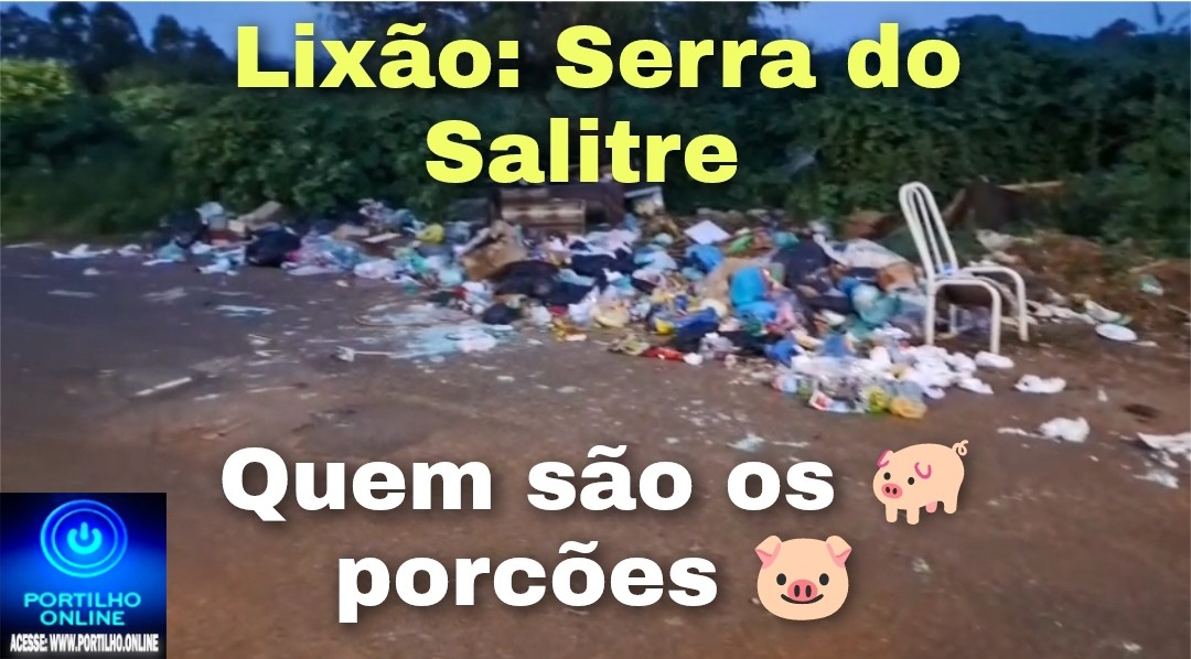 👉🐖🐷🫵🤮🤢Serra do Salitre: esse lixão são os próprios moradores que jogam.