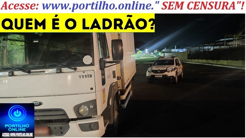 👉👿👺ELE roubou o caminhão funcionando…👹😈🐮🐄🐃🕵🔍📢🚨🚓🚔QUEM É O LADRÃO DO CAMINHÃO.