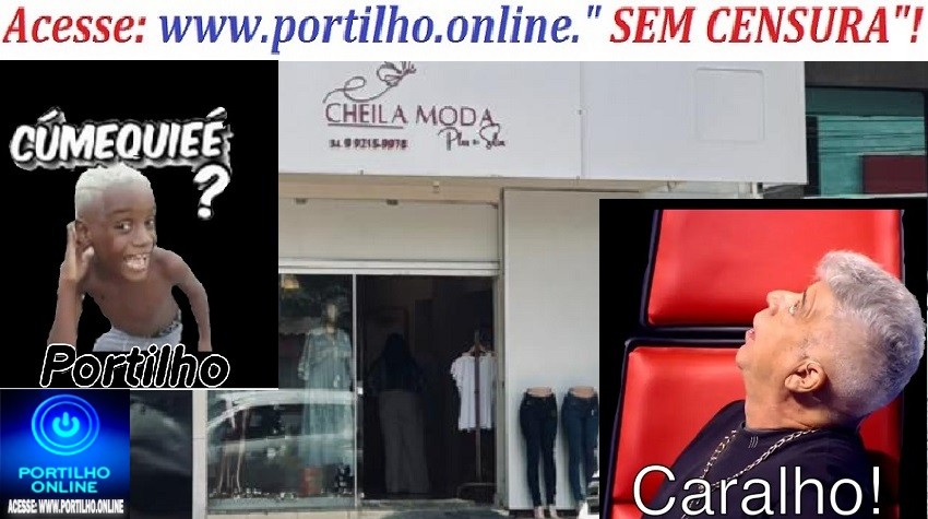 👉😱🧐🔍🕵🔎😮👖💋💰💎Cúuuumquié???Bom dia, Portilho. Propaganda engona na loja “Cheila Pedroza”
