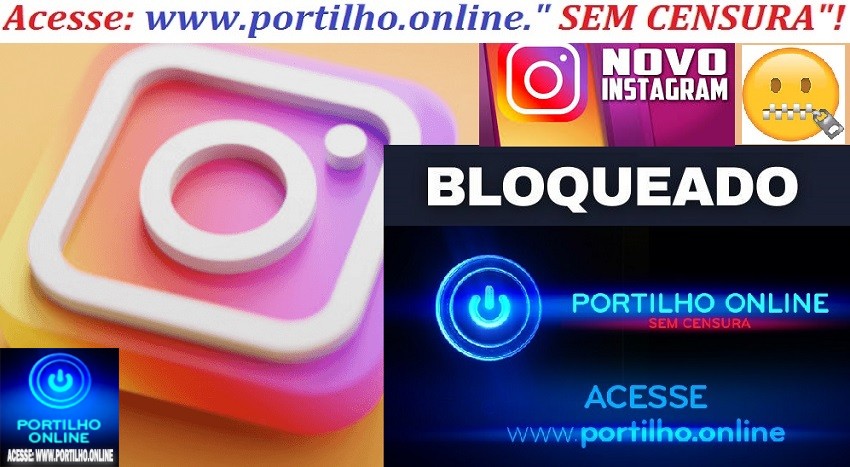 👉👎😠😮🔍🕵🔎📱📲⌨🎥📸Instagram bloqueado! Abrimos novo instagram