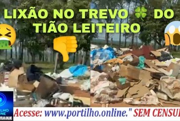 🫵💩🤧🤢🤮🚧👎😡🍀Lixão na entrada do Trevo  do Tião Leiteiro, na MG-462