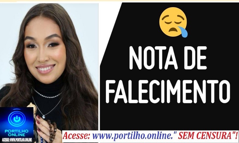 👉📢 Muito jovem 😱😭😪⚰🕯😪 NOTA DE FALECIMENTO. FUNERÁRIA FREDERICO OZANAM INFORMA… Faleceu ontem em Patrocinio, a jovem…LAURA LUANA DE CASTRO ALVES  25 anos