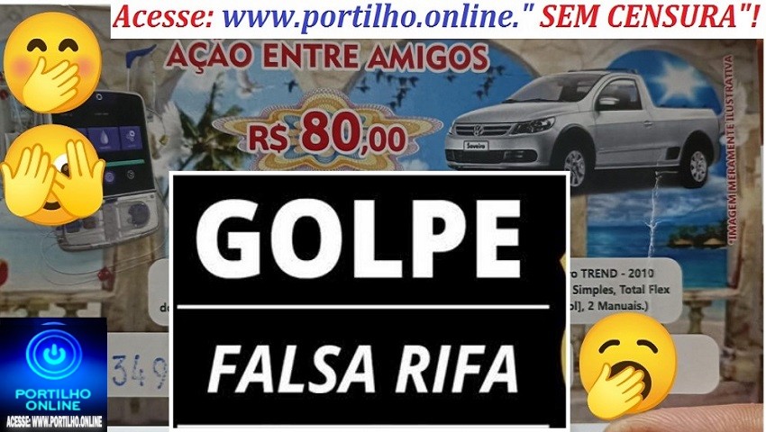 👉🤔📢 GOLPE DA FALSA ‘ RIFA’🚨🚓🚔⚠️🫣🤭Aviso  🫵  Golpe da rifa. ” Não existe almoço grátis”