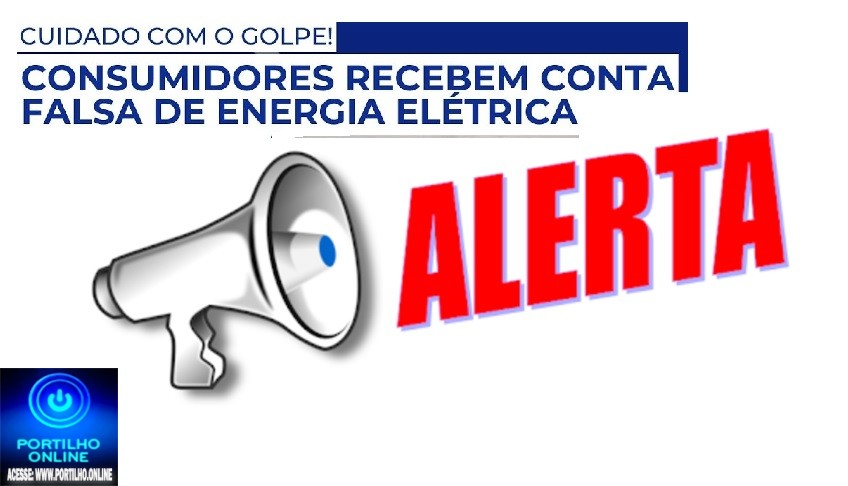 👉👉👿⚖🚔🚨🧐⚠ ATENÇÃO – ALERTA DE GOLPE DA CONTA DE ENERGIA ⚠