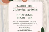 👉✍👏👍🙏👖👔👗👙👘👢💼👓🧥👕👖👚BAZAR BENEFICENTE NO CLUBE DAS  ACÁCIAS ROMÃS. Neste sábado dia 10/01/2026, das 13h30 às 16h, na Vila Maçônica, Av. Padre Matias 1075.