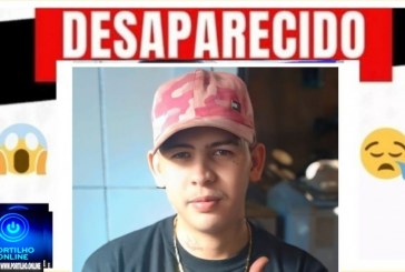 🚓🚔👉 Suspeita se de homicídio 📢🔎 DESAPARECIDO HÁ  DIAS…!🕵🔍🚨🚒🚓🚔👀🙌🗣😮🤔Jovem Wisley dos Reis da Silva, 23 anos