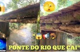 👉🤔👎👊 CATIARA 😡😠🪤😱🫢📢Vái cair!Ponto do “Rio que cai, ou ainda vai cair em breve”!