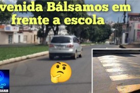 👉✍️🚨🚧🛑🚏🚥Bom dia Portilho,   Está foto é na av dos balsamos em frente a escola José Eduardo Aquino