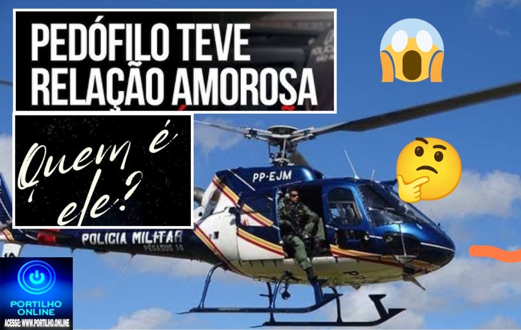 👉🧐😱🚁🚨🚔🚓🤔📢🫣Quem é o pedófilos que foi preso na ” operação helicóptero 🚁???