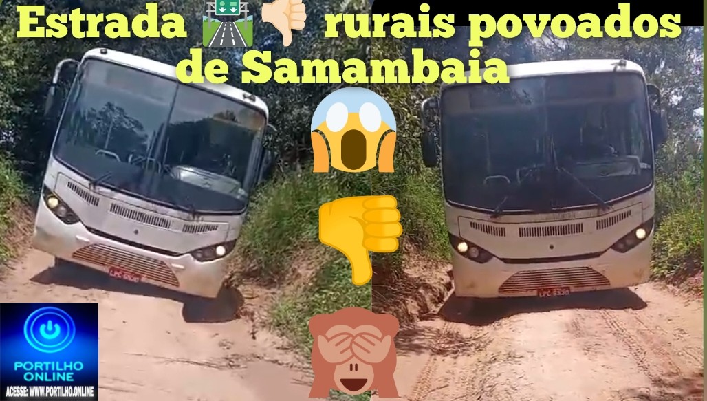 👉🤔📢🛣️👎🏻😱🫣🚍🚌🚧Comunidade de Samambaia. Nem com trator   traçado. Ajuda aí Portilho 