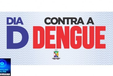 👉🏻👏🏻👍🏻 Notícias 🗞️ da prefeitura…Dia D contra a Dengue mobiliza rede municipal com ações de vacinação e orientação à população