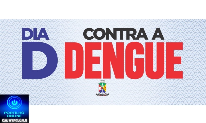 👉🏻👏🏻👍🏻 Notícias 🗞️ da prefeitura…Dia D contra a Dengue mobiliza rede municipal com ações de vacinação e orientação à população