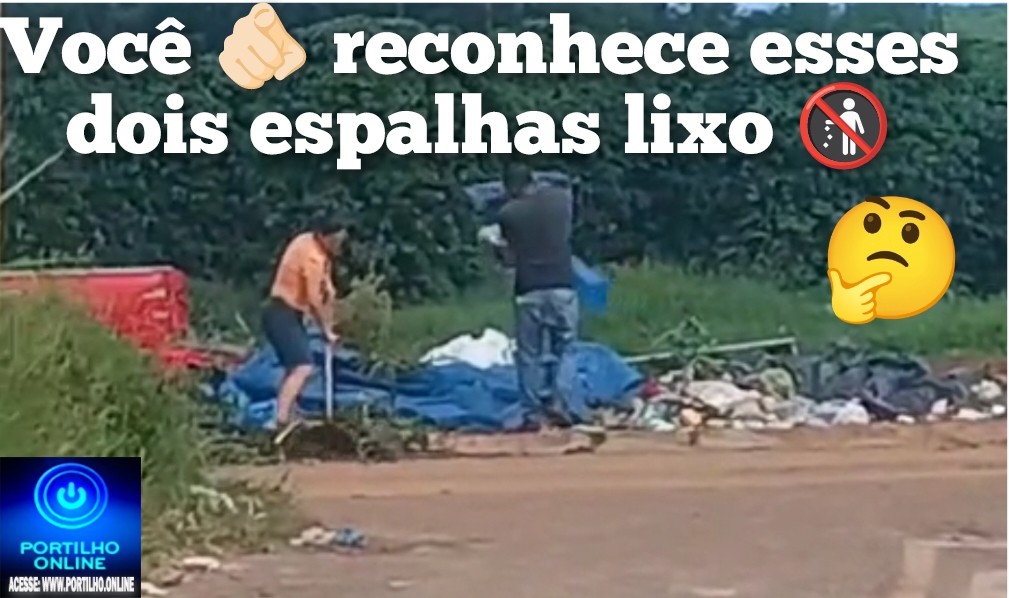 👉🏻😡🫵🏻🚨🤮🤢Você conhece esses dois espalhas lixo? Denuncias do espalha lixo 🚯 🗣️ 📣 e maus tratos