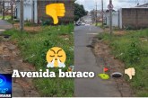 👉🏻📢👎🏻🤔🫵🏻🫣🚧👀”Avenida buraco” ⛳ 🕳️ 👎🏻 🛣️ 🕳️ Moradores pedem providência para buracos na Rua João Barbosa com Avenida Manuel Nunes, no bairro São Lucas
