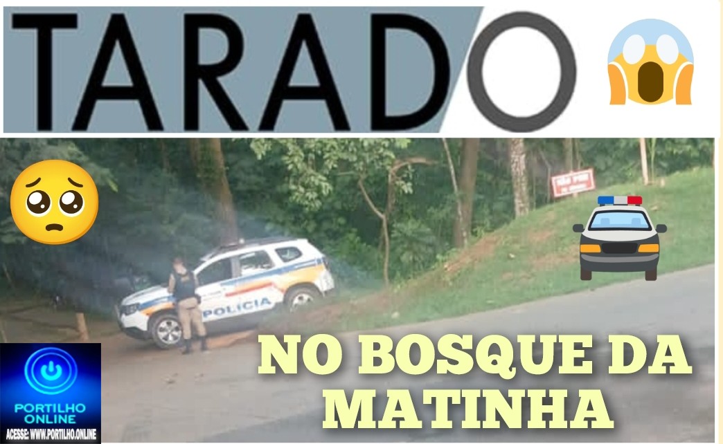 👉🏻🤙🏻🚸 Cuidado!🚨Tarado no bosque da Matinha 🗣😡🕵🏻🚨🚔🚓🧐⚠ Atenção: mulheres relatam situação de perigo no Bosque da Matinha