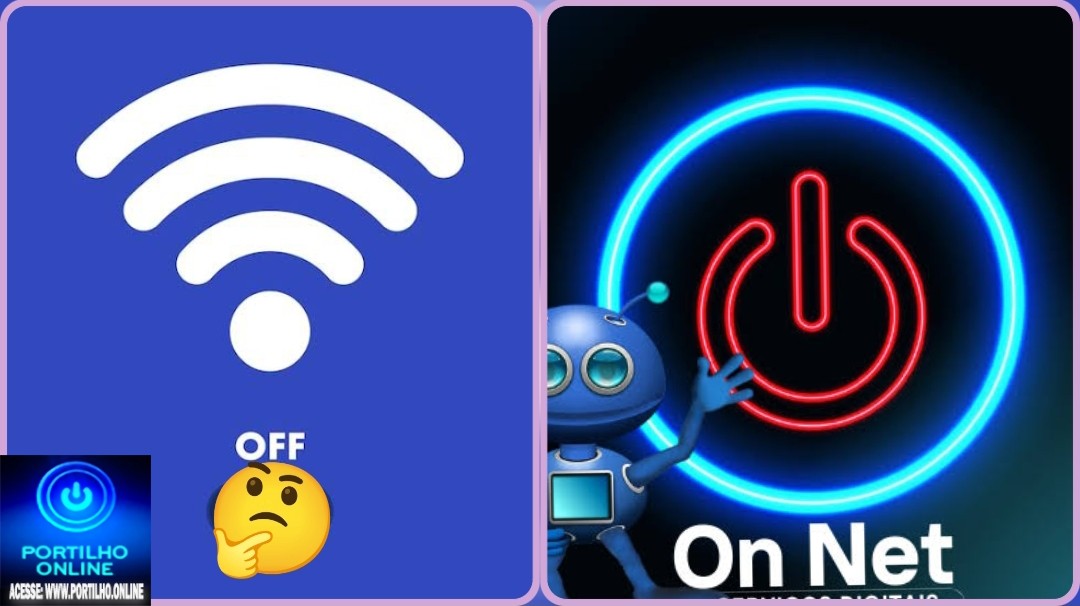 🫵 ONnet está-off 🛜 Boa tarde Portilho!!” Estamos sofrendo com essa INTERNET que mais cai do que fica em pé”.
