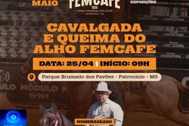 📢👉👏🤝🐎🐎🐴🦓🤠🤠🤠Cavalgada e Queima do Alho abrem a programação da FemCafé 2026