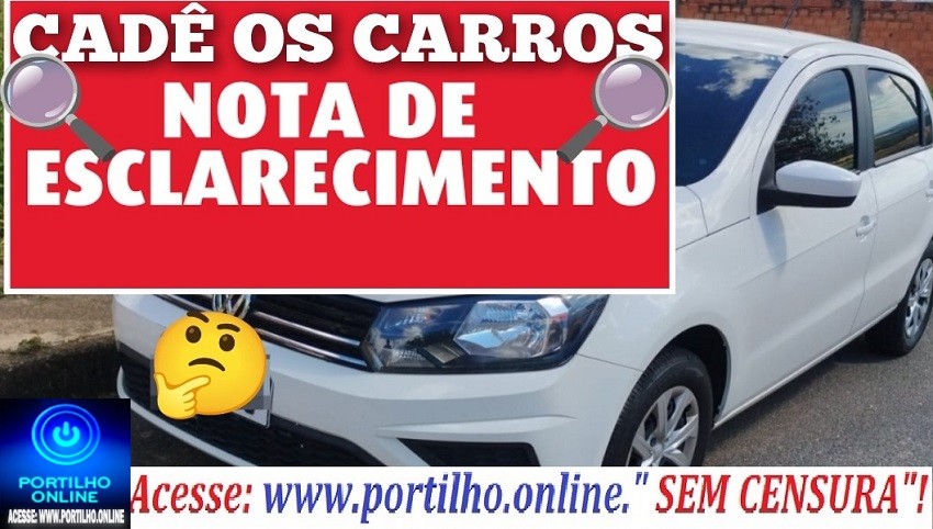 👉🏻🫵🏻🫣🧐🤔NOTA DE ESCLARECIMENTO 🔎🔍🚔💸⚖🕵🏻Cadê os carros? Qual despachante fez as ” tran$ferencia$?!😱👀.
