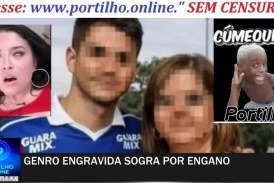 👉🏻😱 Vídeo 📢🤔🚨🏩💒 ” DEU BO ”  👉📢👽🚔😱⚖💋👠🤔 👉🏻😱  GENRO ENGRAVIDA SOGRA POR ENGANO
